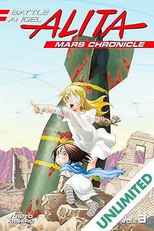 Battle Angel Alita: Mars Chronicle Vol. 3
